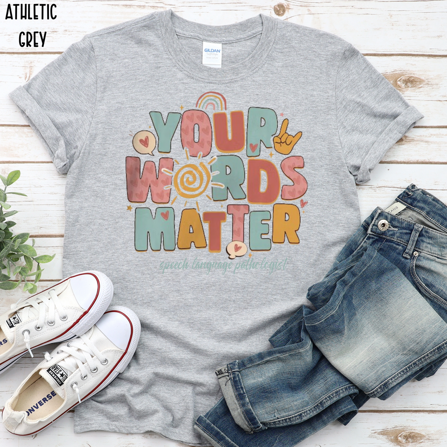Your Words Matter - SLP