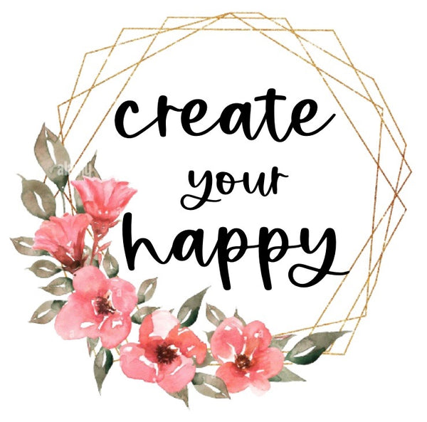 Create Your Happy