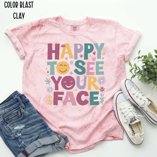 Happy to See Your Face