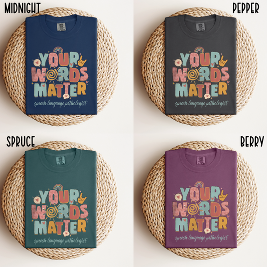 Your Words Matter - SLP