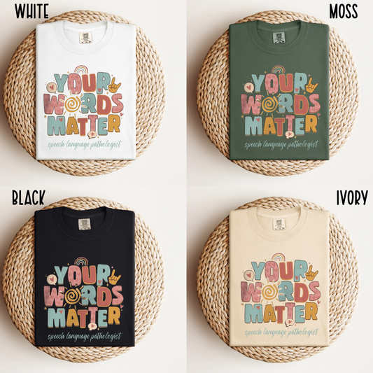 Your Words Matter - SLP