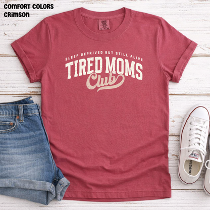 Tired Moms Club