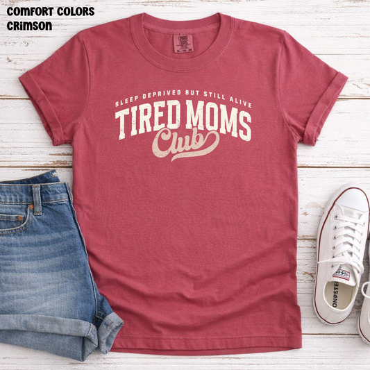 Tired Moms Club