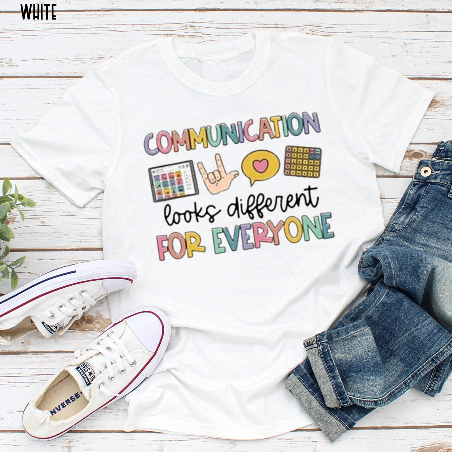 Communication Looks Different for Everyone