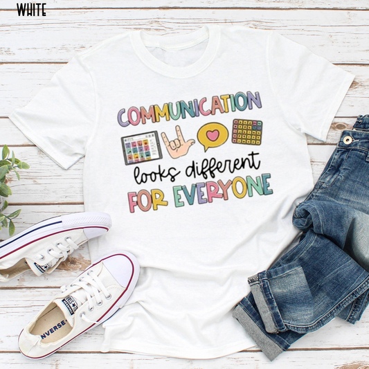 Communication Looks Different for Everyone